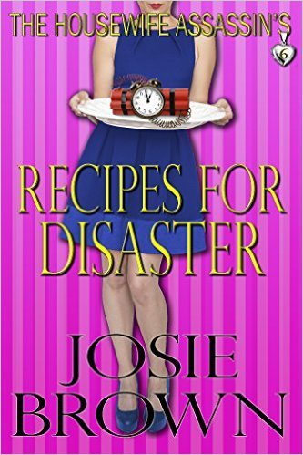 The Housewife Assassin's Recipes for Disaster book cover