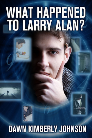 What Happened to Larry Alan? book cover