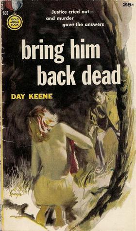 Bring Him Back Dead book cover