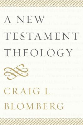 A New Testament Theology book cover