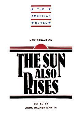 New Essays on The Sun Also Rises book cover