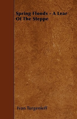 Ivan Turgenieffs Spring Floods book cover