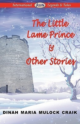 The Little Lame Prince & Other Stories book cover