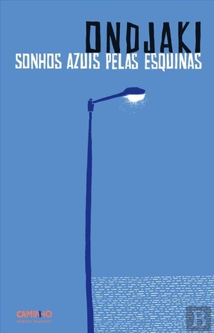 Sonhos Azuis pelas Esquinas book cover