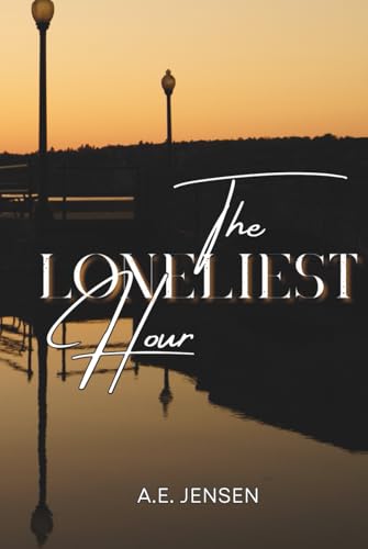The Loneliest Hour book cover