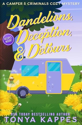 Dandelions, Deception, & Detours book cover