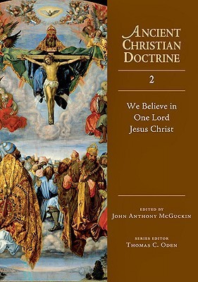 We Believe in One Lord Jesus Christ book cover