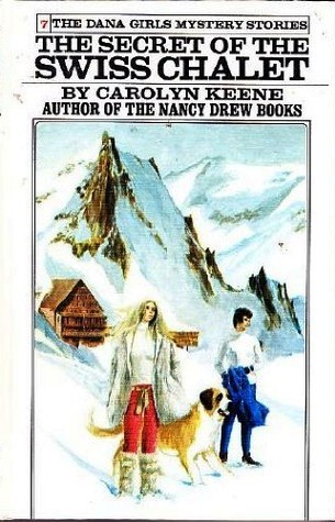 The Secret of the Swiss Chalet book cover