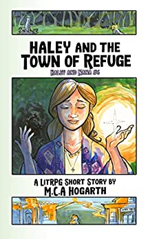 Haley and the Town of Refuge book cover