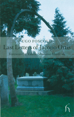 Last Letters of Jacopo Ortis book cover
