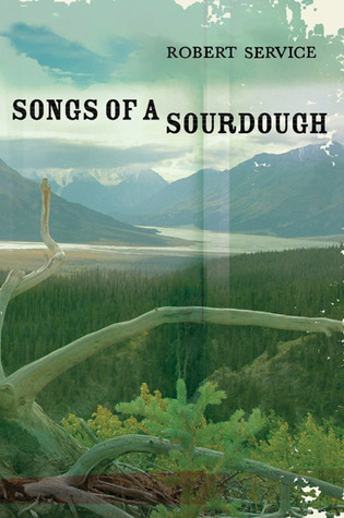 Songs of a Sourdough book cover