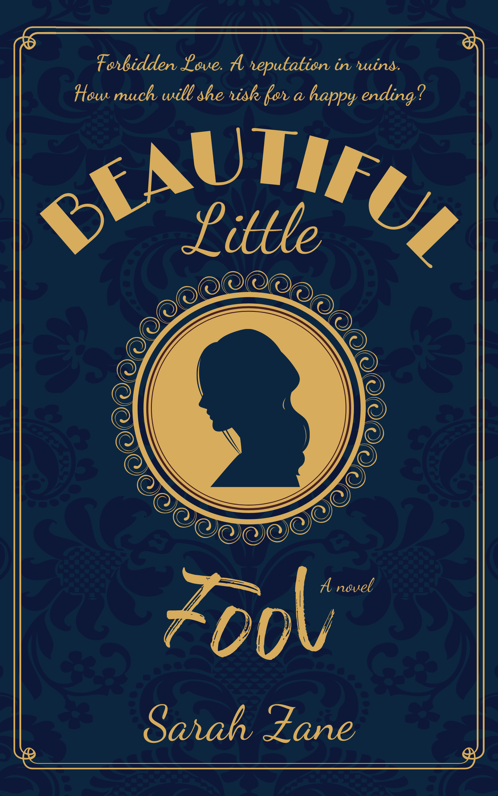 Beautiful Little Fool book cover