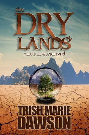 The Dry Lands book cover