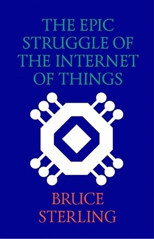 The Epic Struggle of the Internet of Things book cover