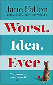 Worst Idea Ever book cover