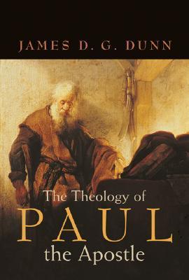 The Theology of Paul the Apostle book cover