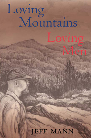 Loving Mountains, Loving Men book cover