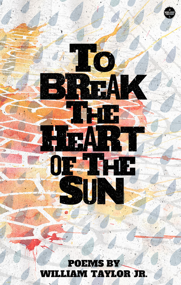 To Break the Heart of the Sun book cover