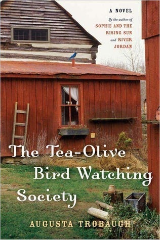 The Tea-Olive Bird Watching Society book cover