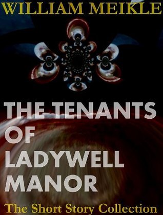 The Tenants of Ladywell Manor book cover