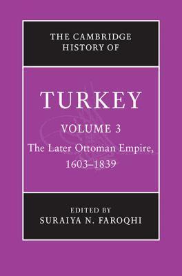 The Cambridge History of Turkey, Volume 3 book cover