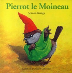 Pierrot Le Moineau book cover