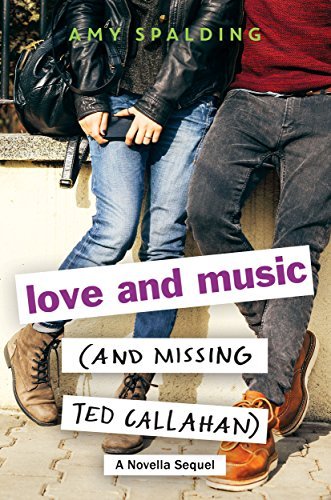 Love and Music (and Missing Ted Callahan) book cover