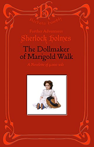 Sherlock Holmes - The Dollmaker of Marigold Walk book cover