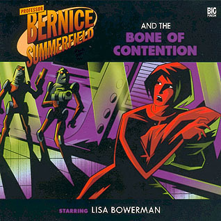 Professor Bernice Summerfield and the Bone of Contention book cover