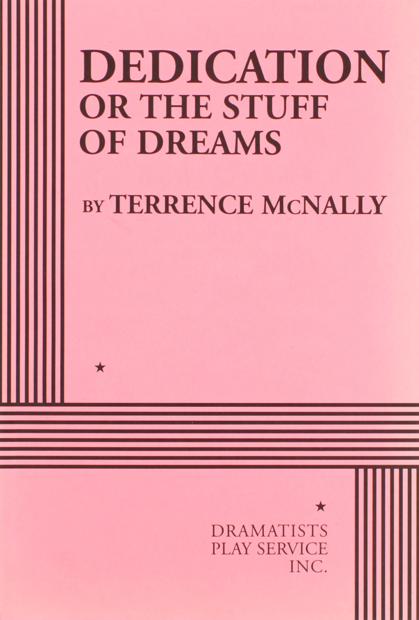 Dedication or The Stuff of Dreams book cover