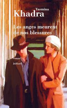 Les anges meurent de nos blessures book cover