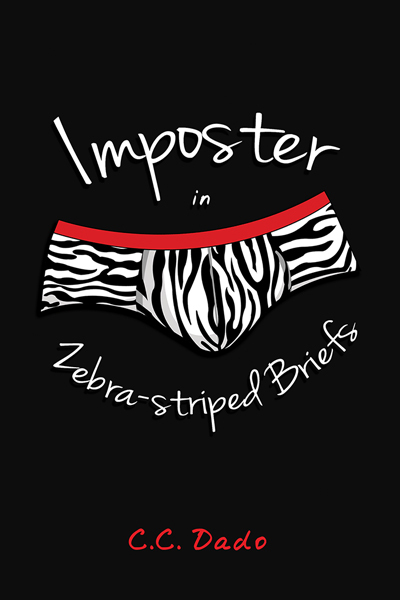 Imposter in Zebra-striped Briefs book cover