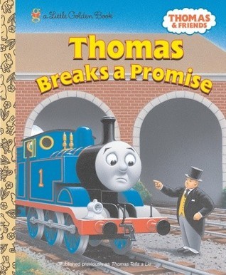 Thomas Breaks a Promise (Thomas & Friends) book cover