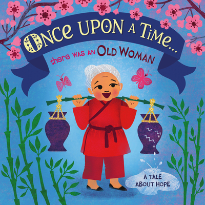 Once Upon A Time… there was an Old Woman book cover