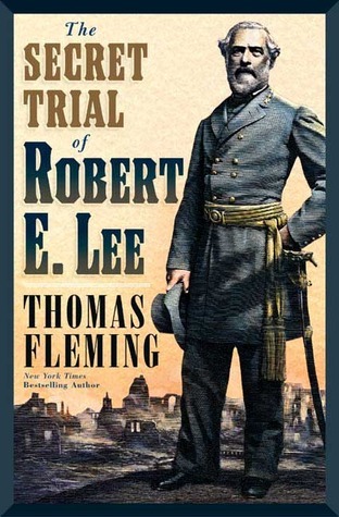 The Secret Trial of Robert E. Lee book cover
