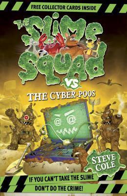The Slime Squad book cover 3