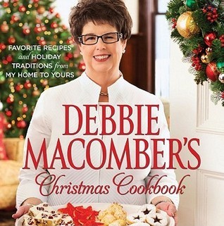 Debbie Macomber's Christmas Cookbook book cover