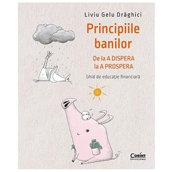 Principiile Banilor book cover