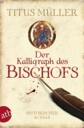 Der Kalligraph des Bischofs book cover