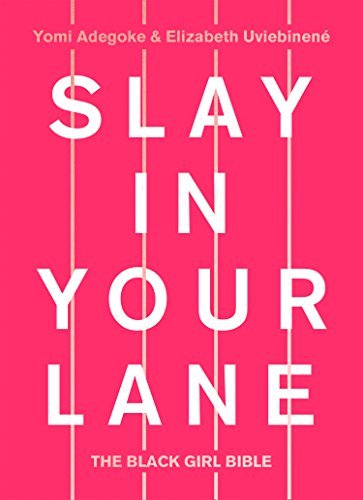 Slay In Your Lane book cover