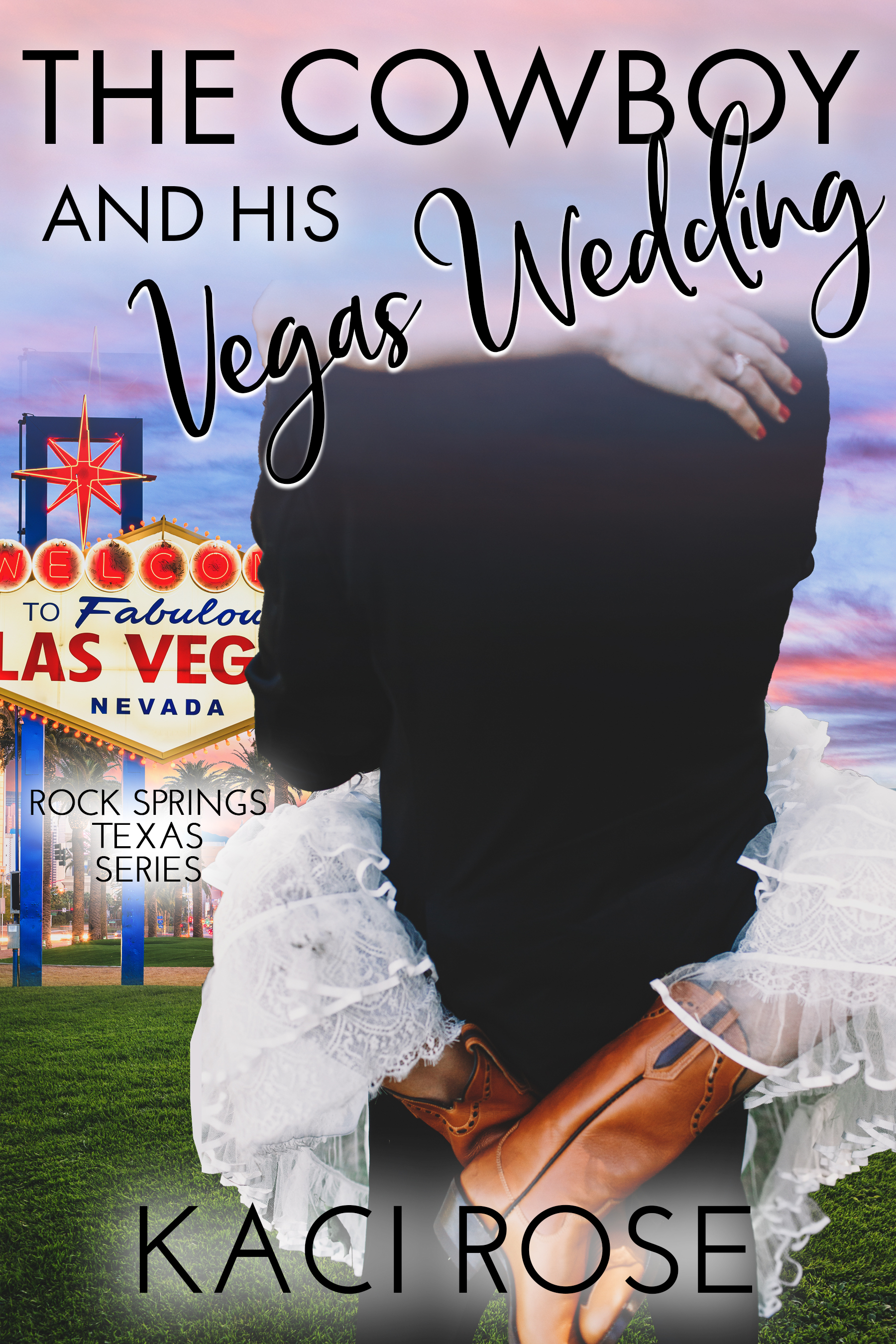 The Cowboy and His Vegas Wedding book cover