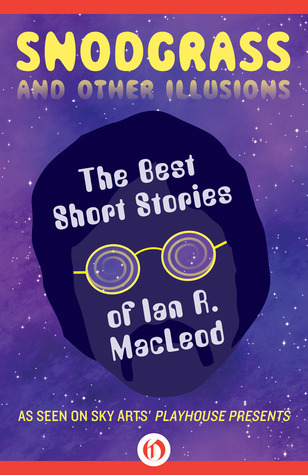 Snodgrass and Other Illusions book cover