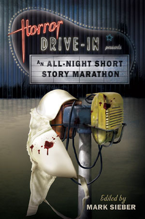 Horror Drive-In Presents An All-Night Short Story Marathon book cover