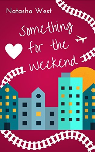 Something for the Weekend book cover