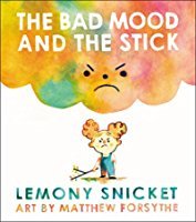 The Bad Mood and the Stick book cover