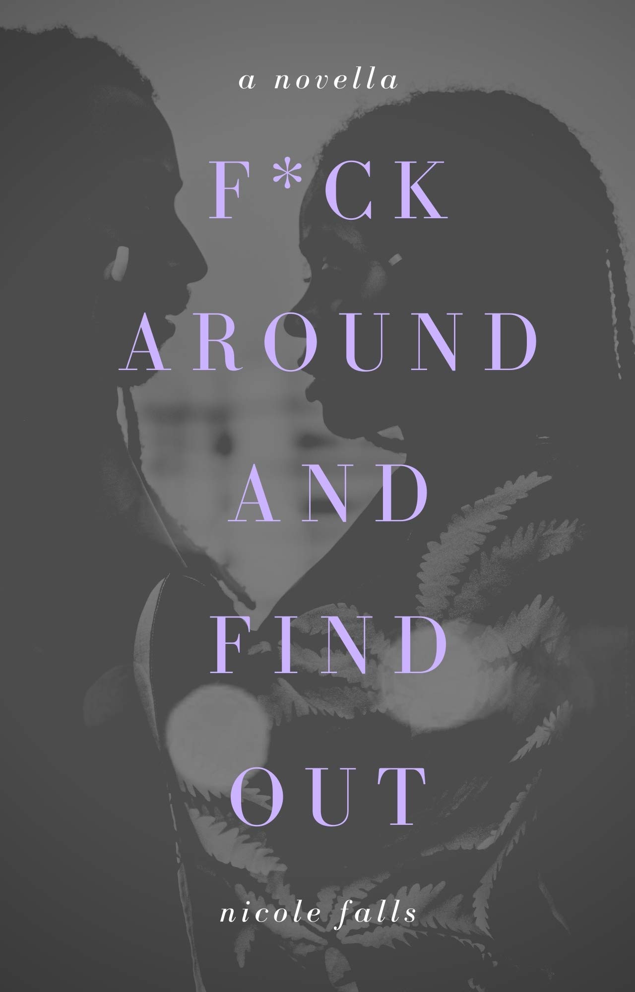 f*ck around and find out book cover