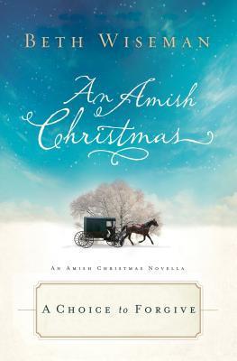 A Choice to Forgive book cover