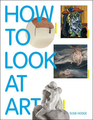 How to Look at Art book cover