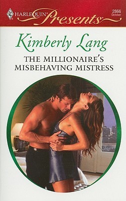 The Millionaire's Misbehaving Mistress book cover