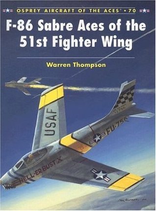F-86 Sabre Aces of the 51st Fighter Wing book cover